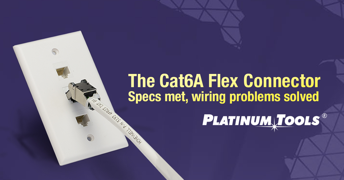 CAT 6A Flex Connector