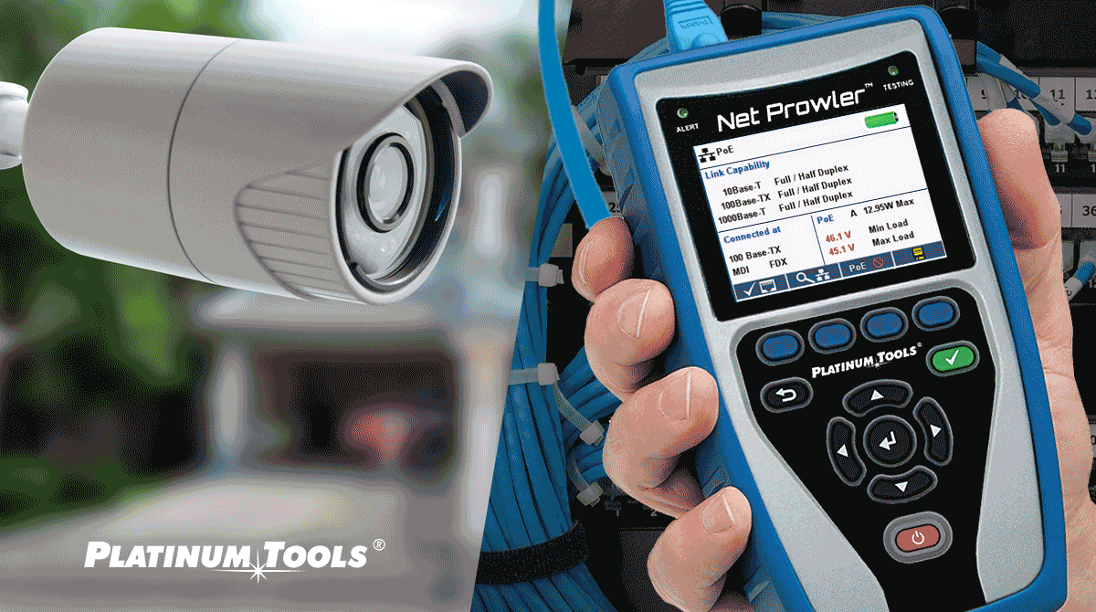 protesta flojo Cuerpo How to Test PoE for IP Security Cameras - Platinum Tools®
