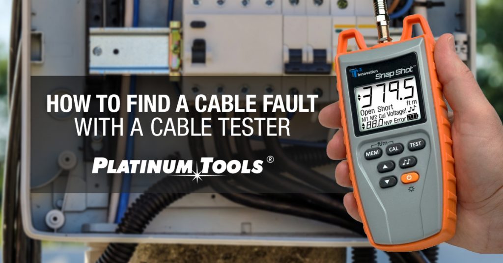 How to Find a Cable Fault with a Cable Tester Platinum Tools®