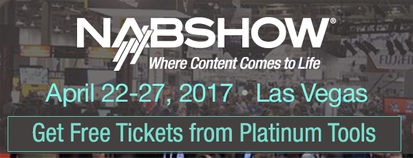 NAB 2017 Platinum Tools